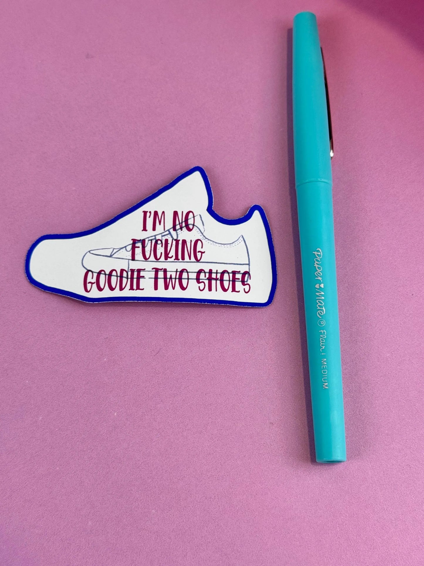 Sarcastic Sticker: Shoe Sticker With Sassy Saying, 3 inch wide, Matte vinyl