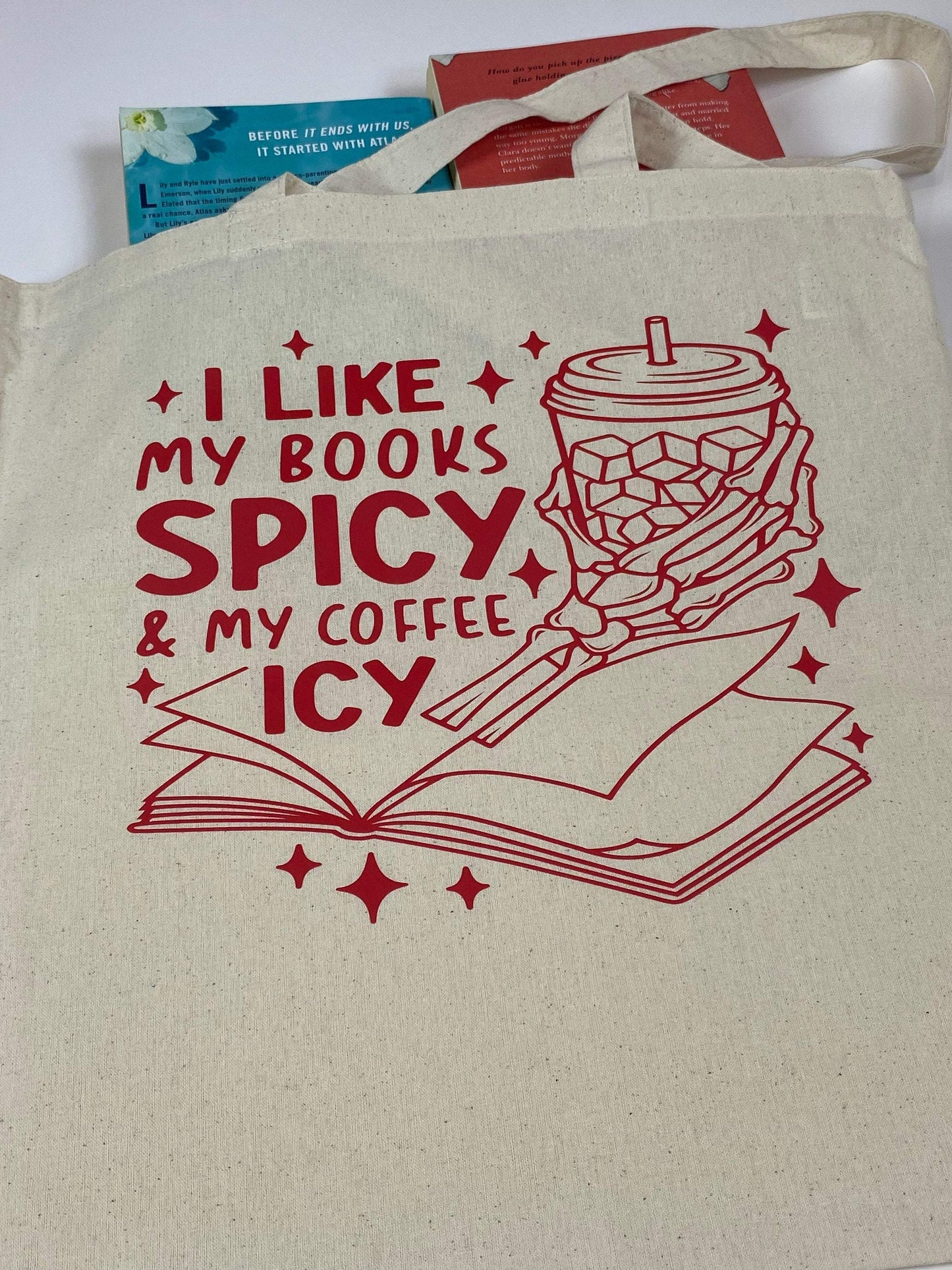 Tote Bag for Spicy Book Lovers and Iced Coffee Drinkers