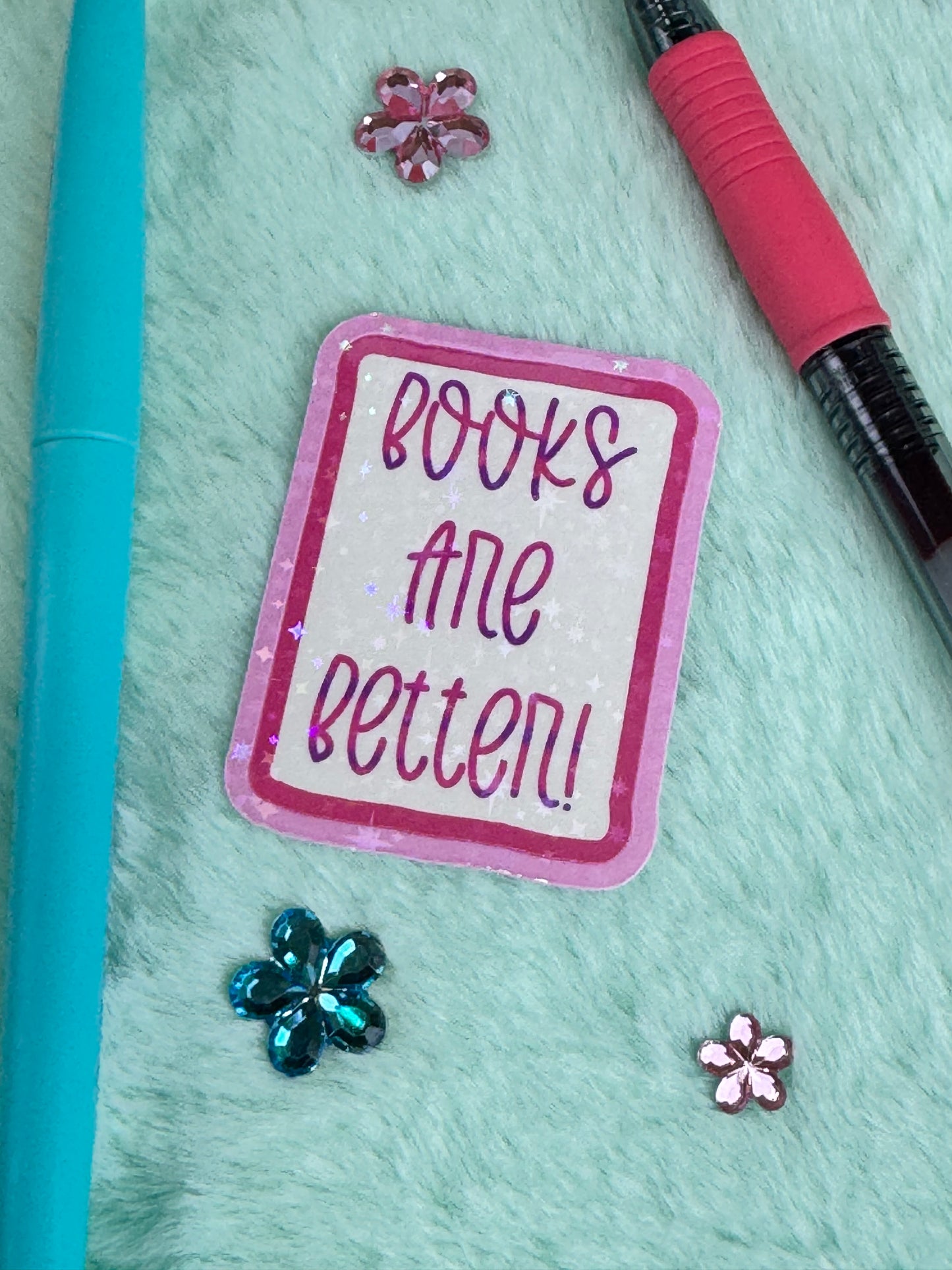 Books Are Better Pink Holographic Sticker | Rectangular Vinyl Decal