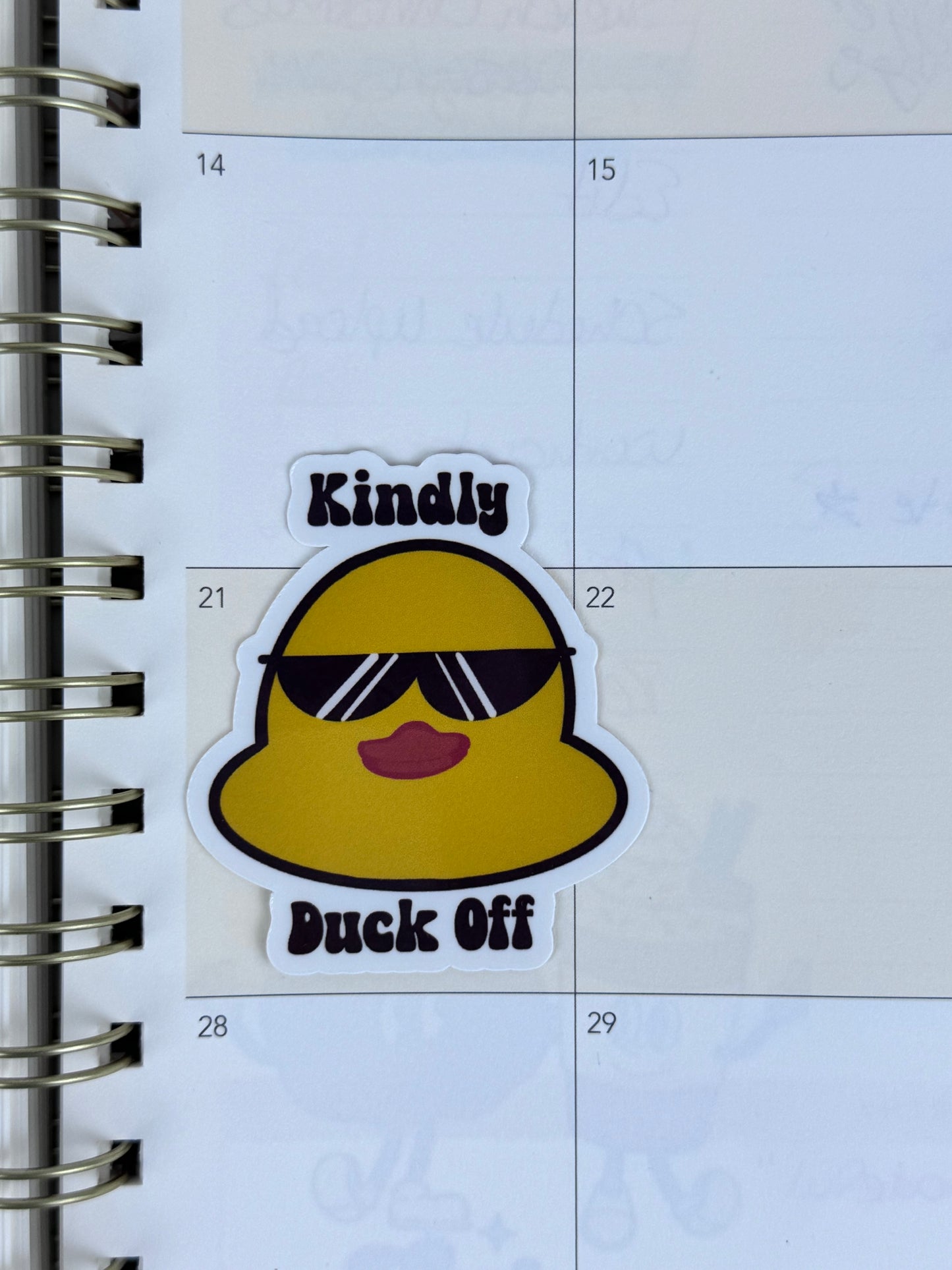 Kindly Duck Off Duck Face Sticker, Sarcastic Vinyl Sticker, Handmade Funny Laptop Decor