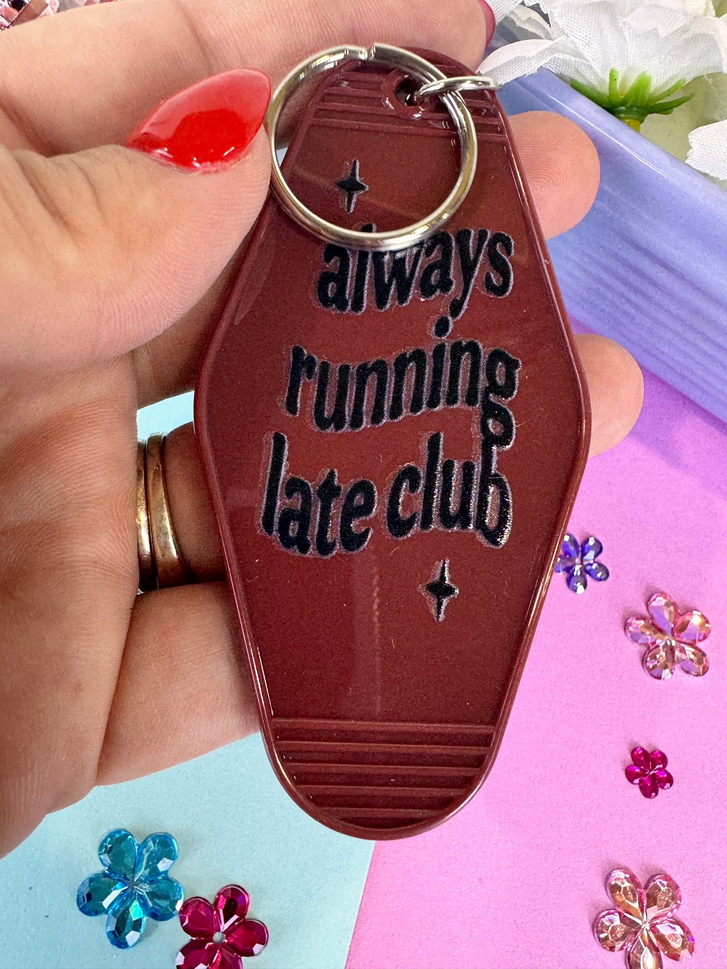 Always Running Late Club Motel Hotel Keychain with UV DTF Design, Double Sided
