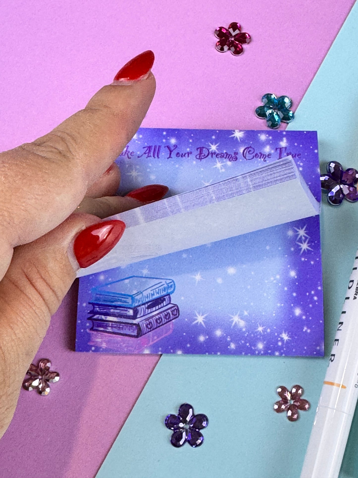 Sticky Notes, Make All Your Dreams Come True, Bookish Notepad, 3x3 Stationery