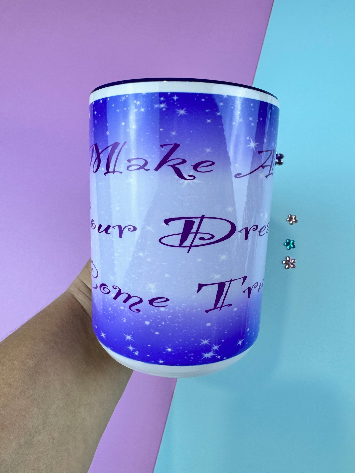 B-Grade, Make All Your Dreams Come True 15 fl oz Dark Blue Coffee Mug with Dreamy Sublimated Design