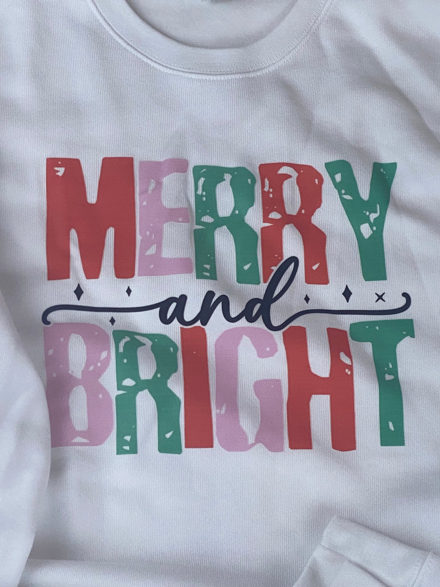 Merry and Bright: Cute Christmas Holiday White Crew Neck Sweatshirt