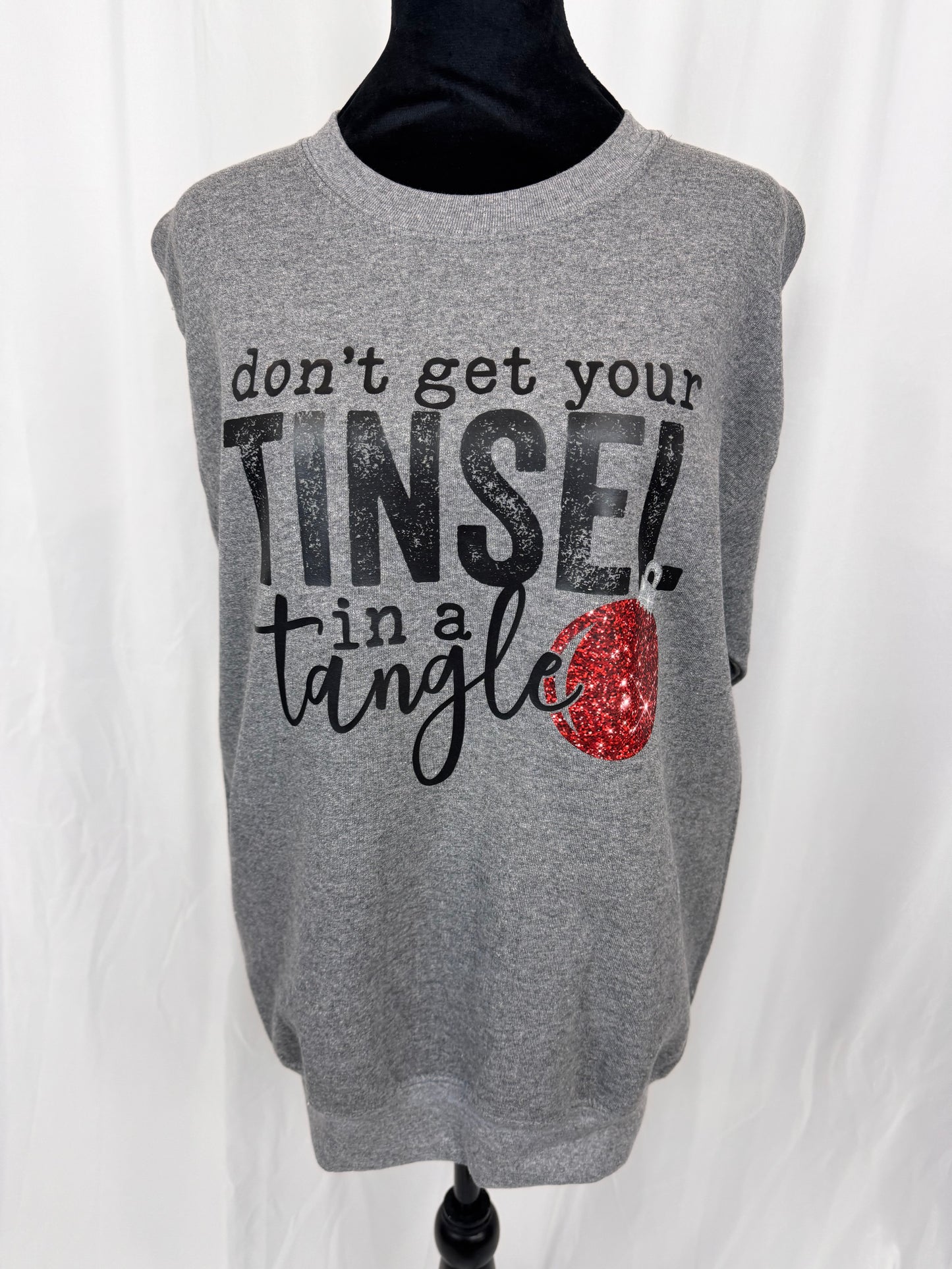 Funny Christmas Sweatshirt: Don't Get Your Tinsel In A Tangle, Heather Grey Color Crewneck