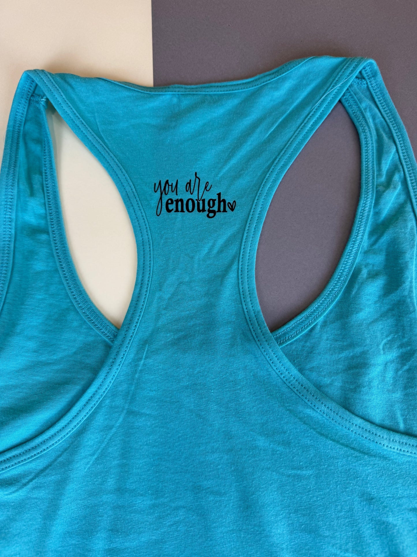 You Are Enough Motivational Racerback Workout Tank Top