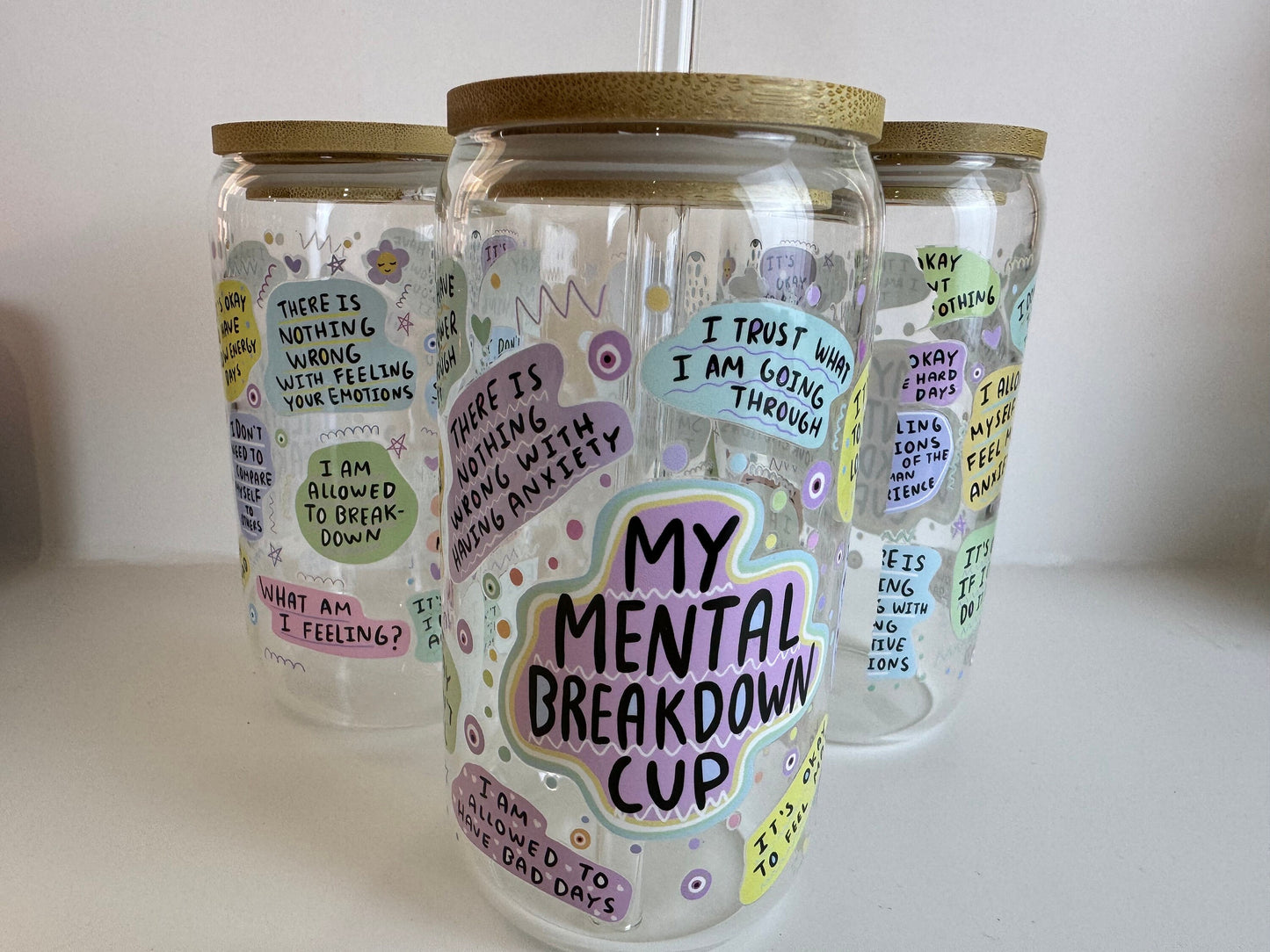 Iced Coffee Glass Cup, My Mental Breakdown Cup, Motivational Cup, Anxiety Self Love