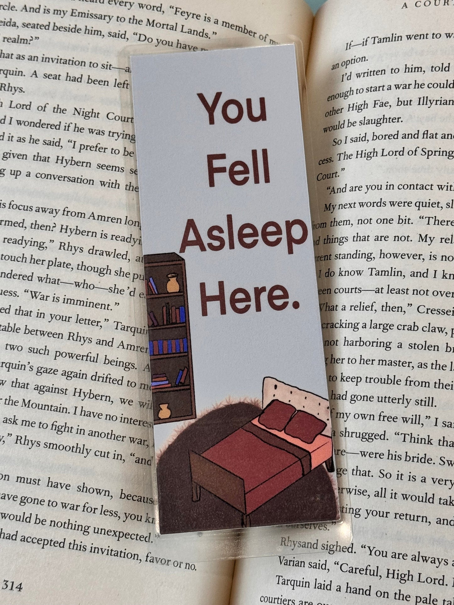 You Fell Asleep Here Laminated Bookmark