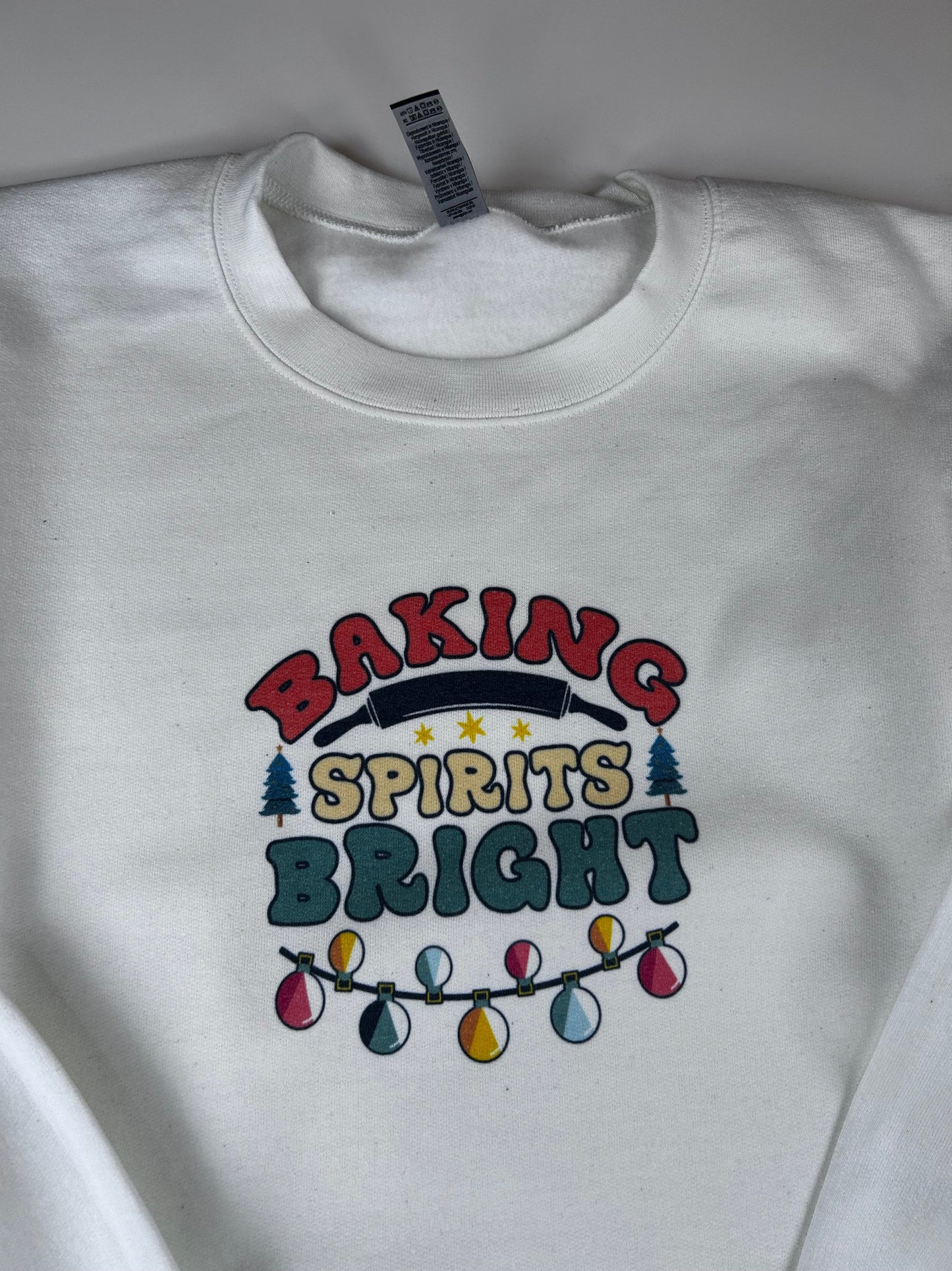 Baking Spirits Bright Holiday Sweatshirt, Sublimated Christmas Shirt