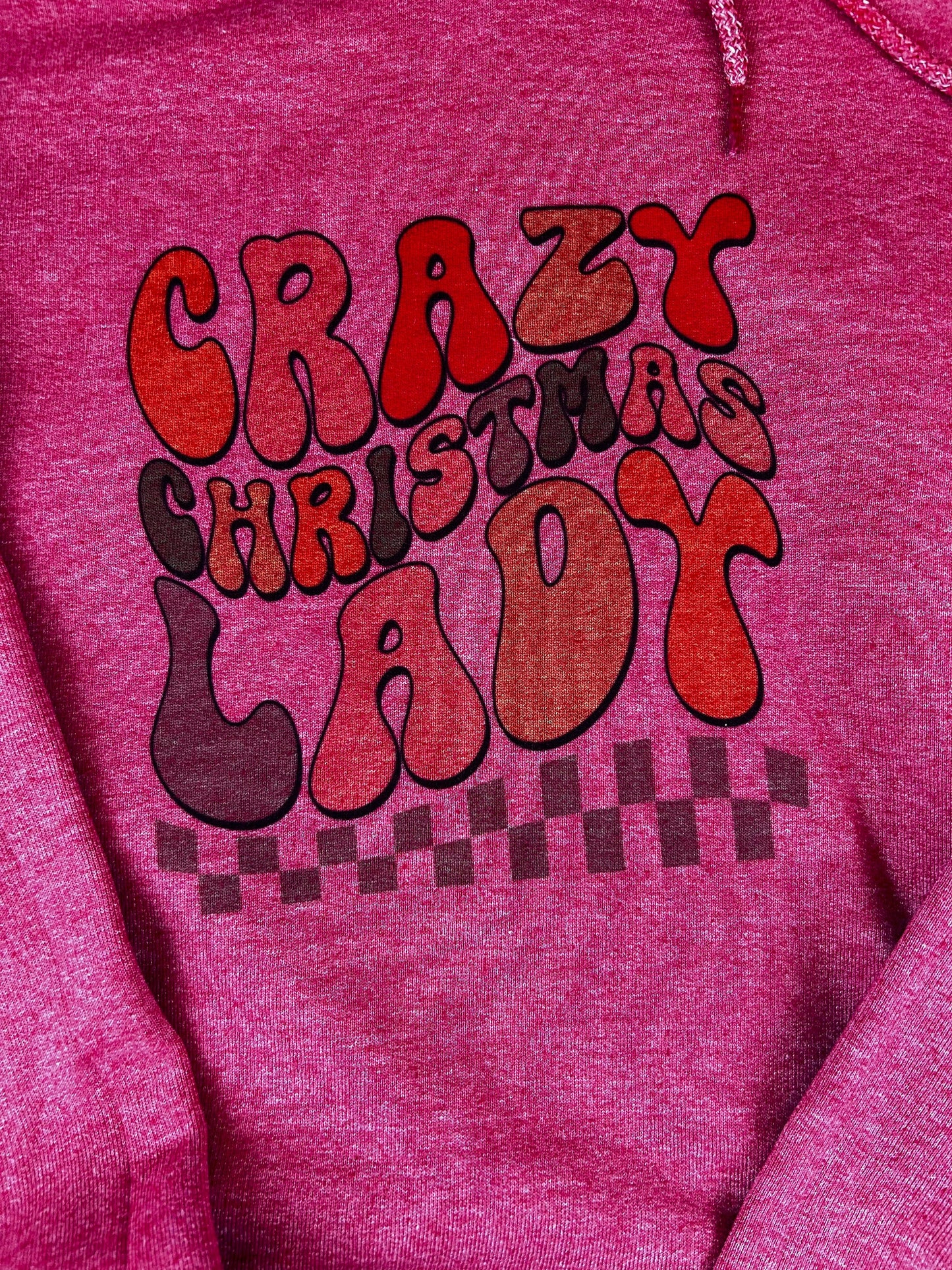 Crazy Christmas Lady Holiday Sweatshirt, Sublimated Christmas Shirt