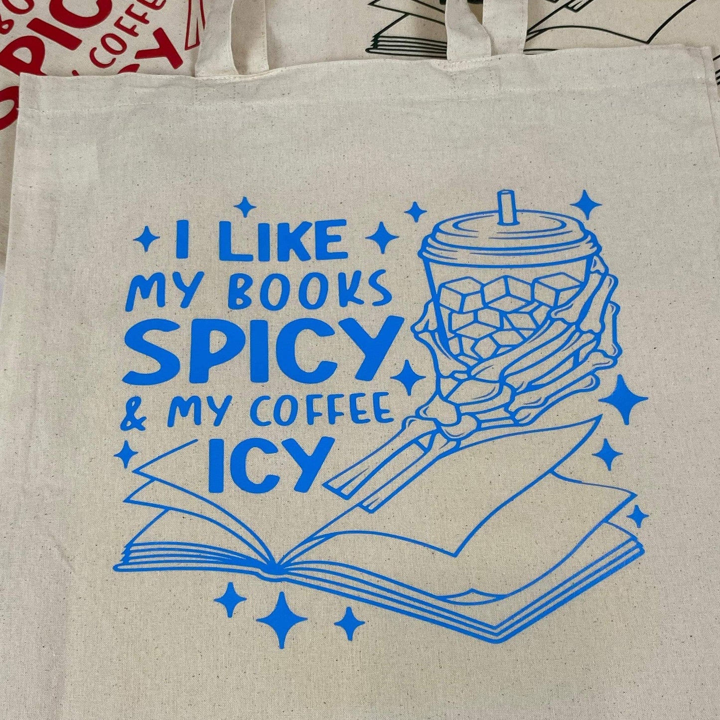 Tote Bag for Spicy Book Lovers and Iced Coffee Drinkers