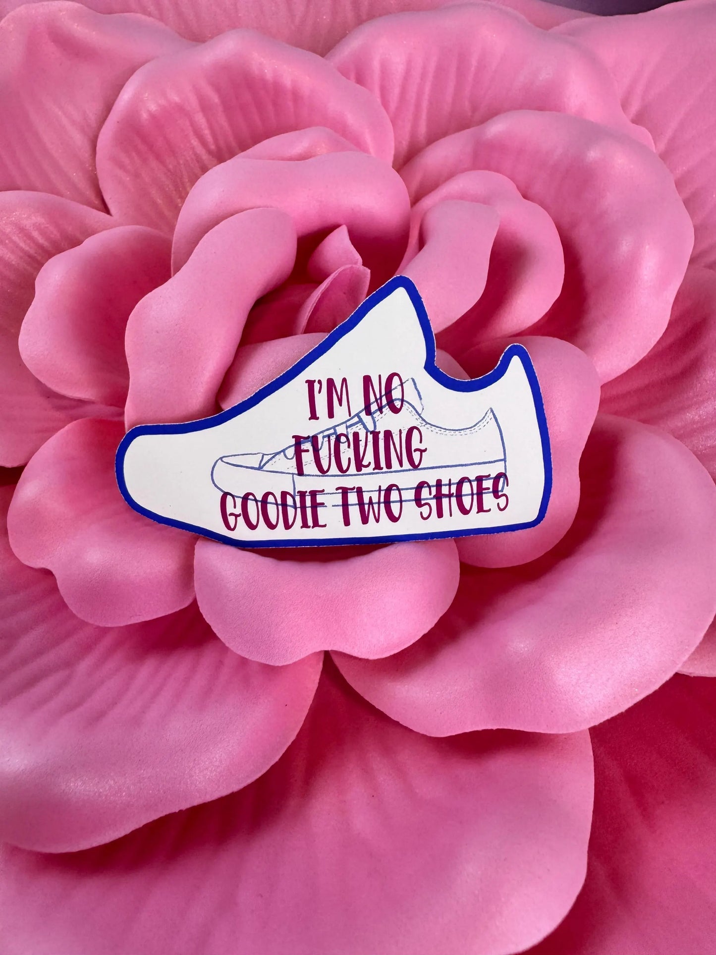 Sarcastic Sticker: Shoe Sticker With Sassy Saying, 3 inch wide, Matte vinyl