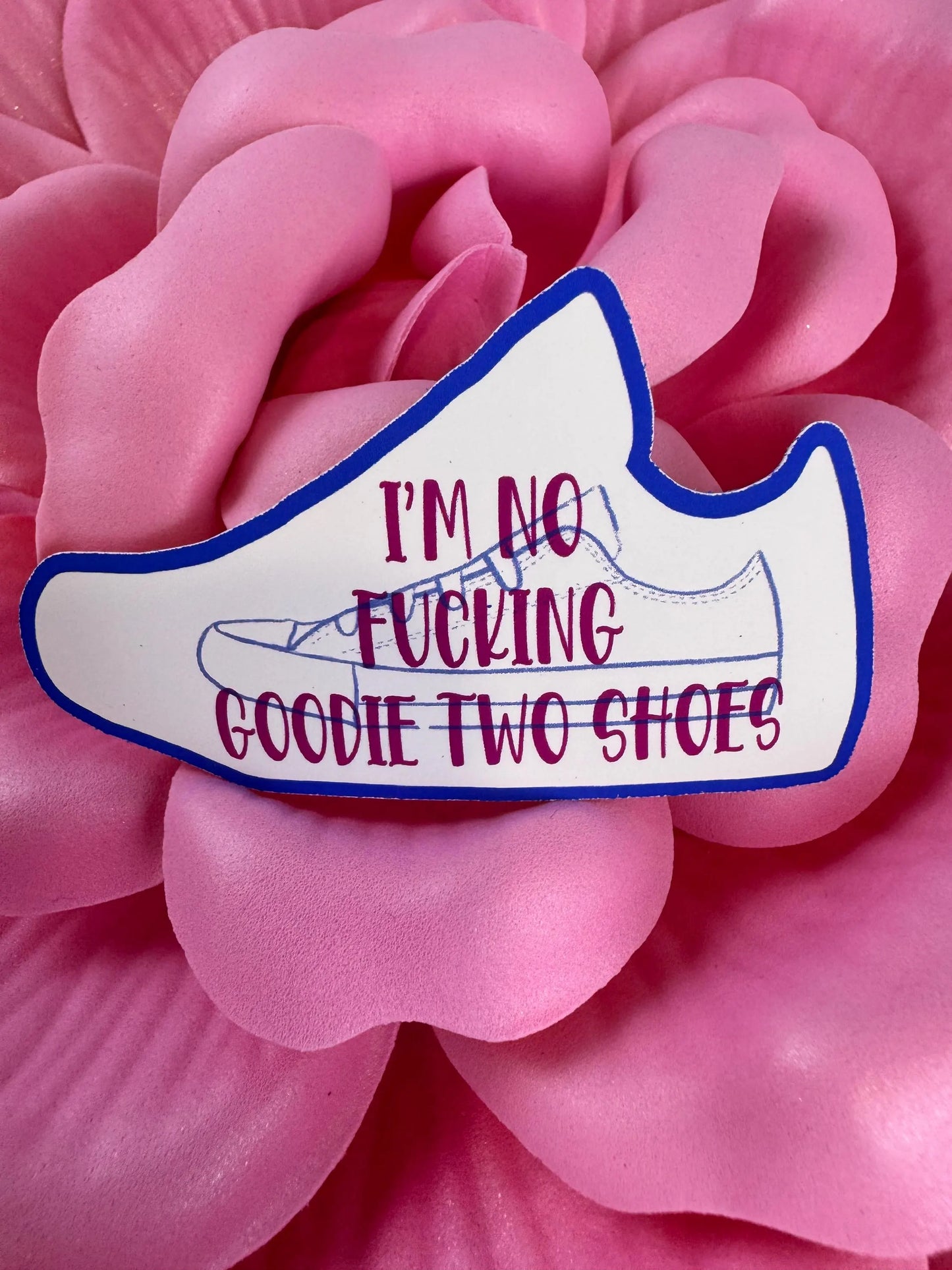 Sarcastic Sticker: Shoe Sticker With Sassy Saying, 3 inch wide, Matte vinyl