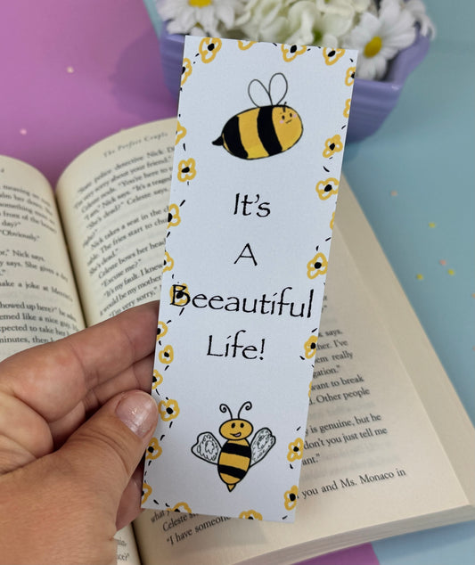 It's A Beeautiful Life Bumblebee Bookmark