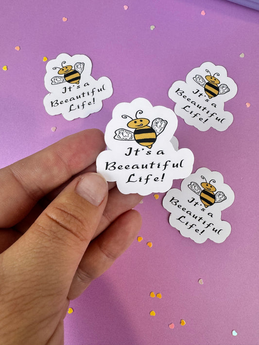 It's a Beeautiful Life! Bumblebee Die Cut Sticker, 1.75 Inch Matte