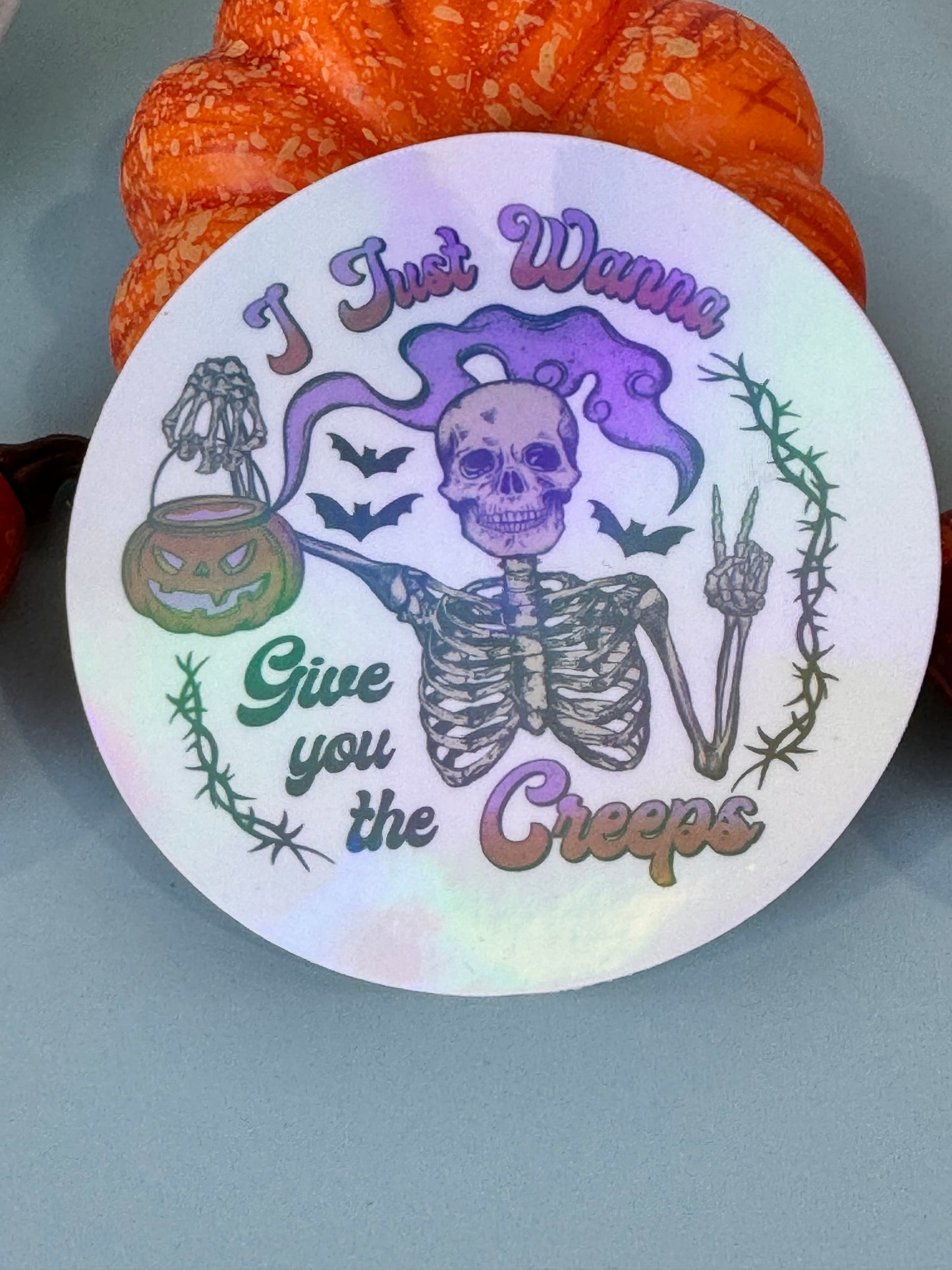 I Just Wanna Give You The Creeps Halloween Skeleton Round Die Cut Sticker