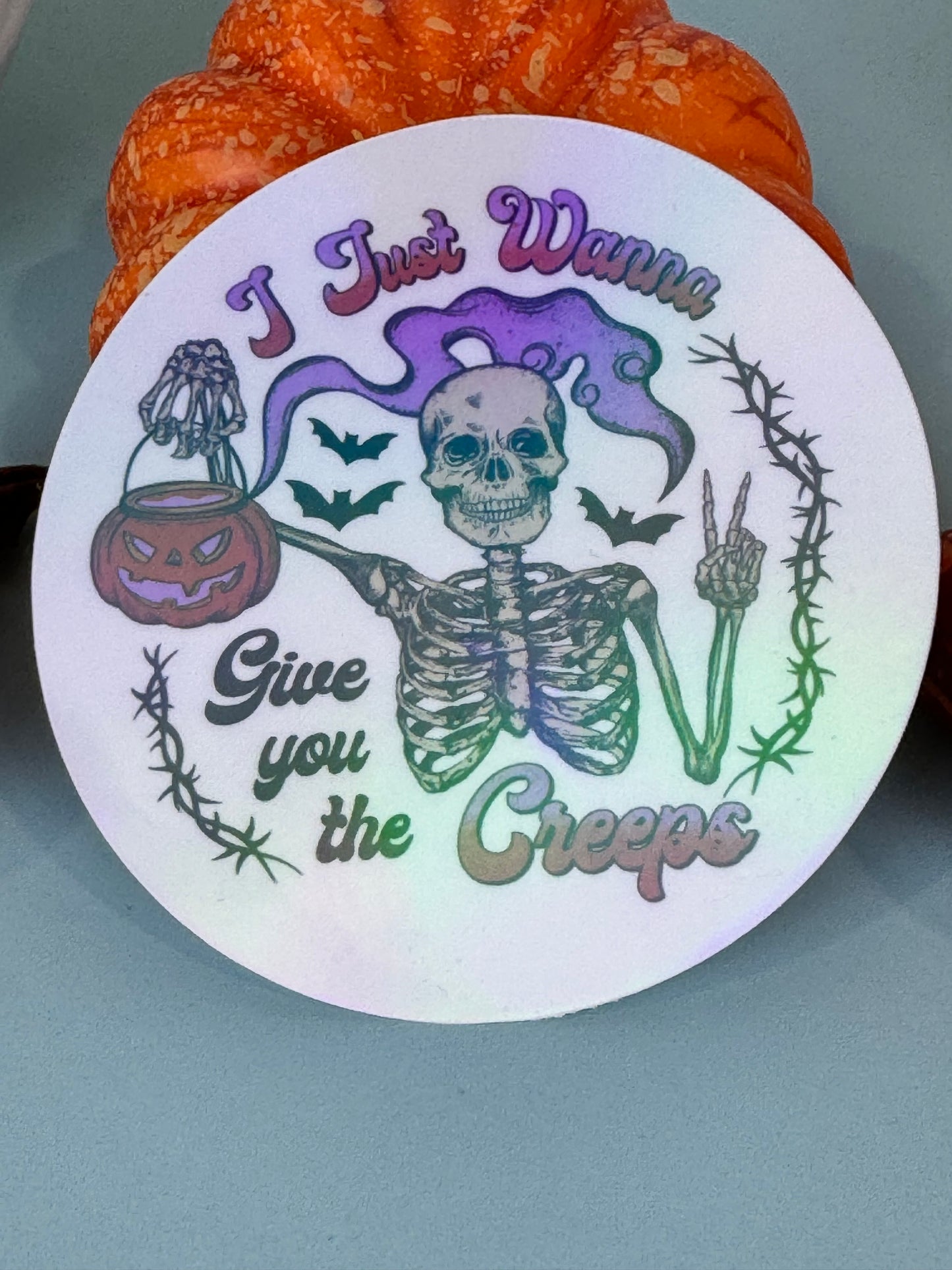 I Just Wanna Give You The Creeps Halloween Skeleton Round Die Cut Sticker