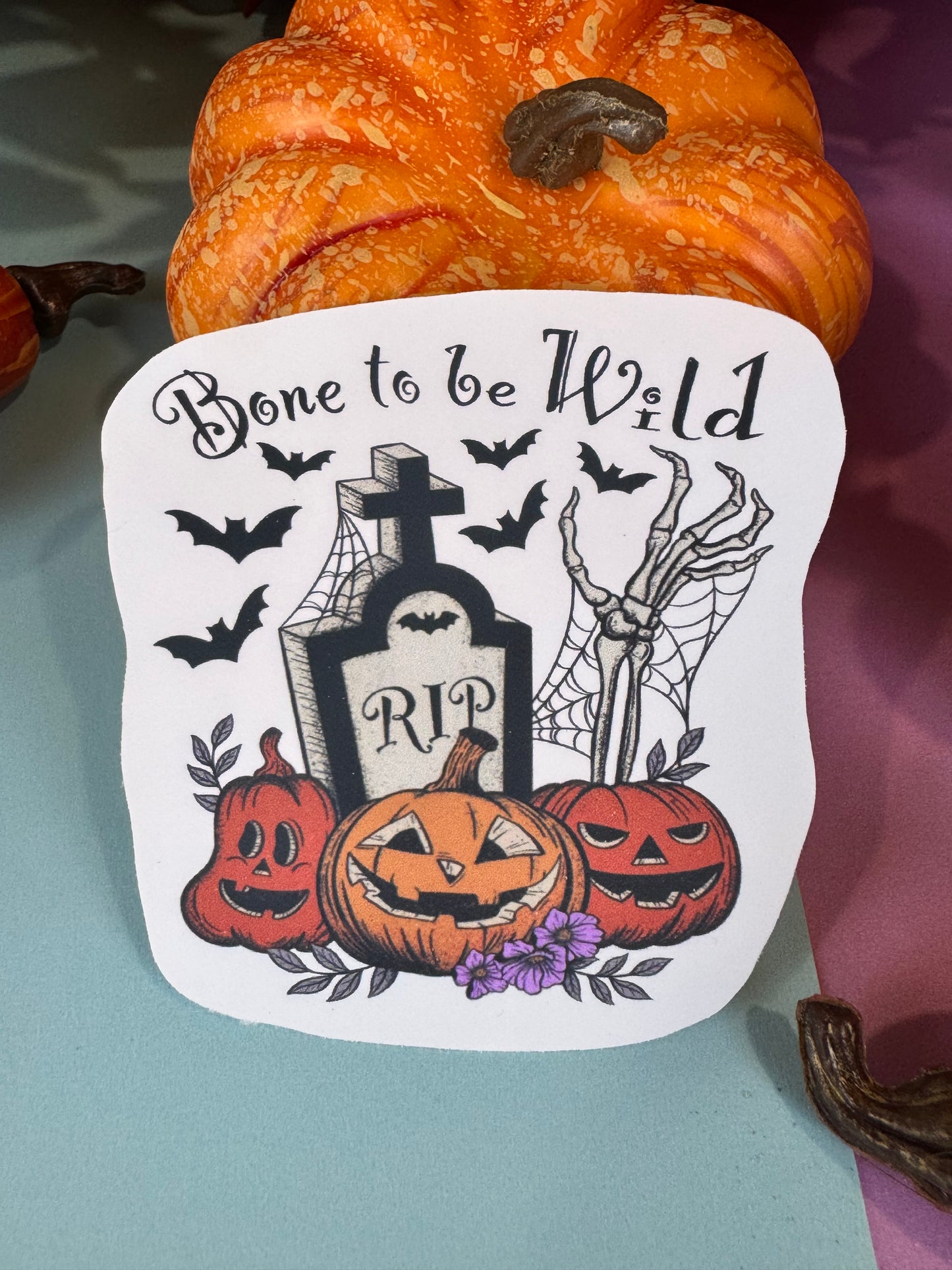 Bone To Be Wild Halloween Die Cut Sticker