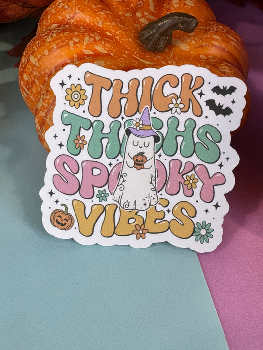 Thick Thighs Spooky Vibes Adorable Ghost Halloween Die Cut Sticker