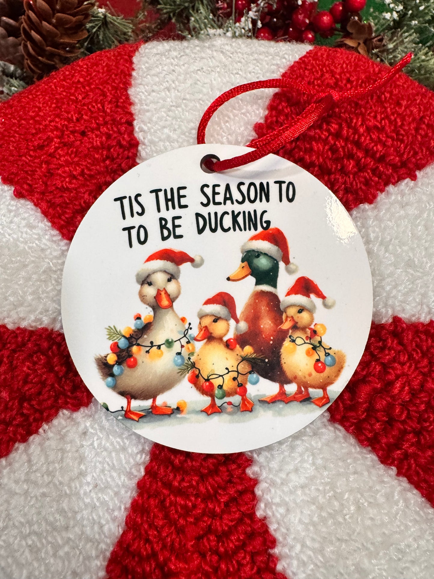 Christmas Tree Ornament with Ducks- Tis The Season To Be Ducking- Funny Adorable Sublimated Round Tree Decoration For The Holiday Season