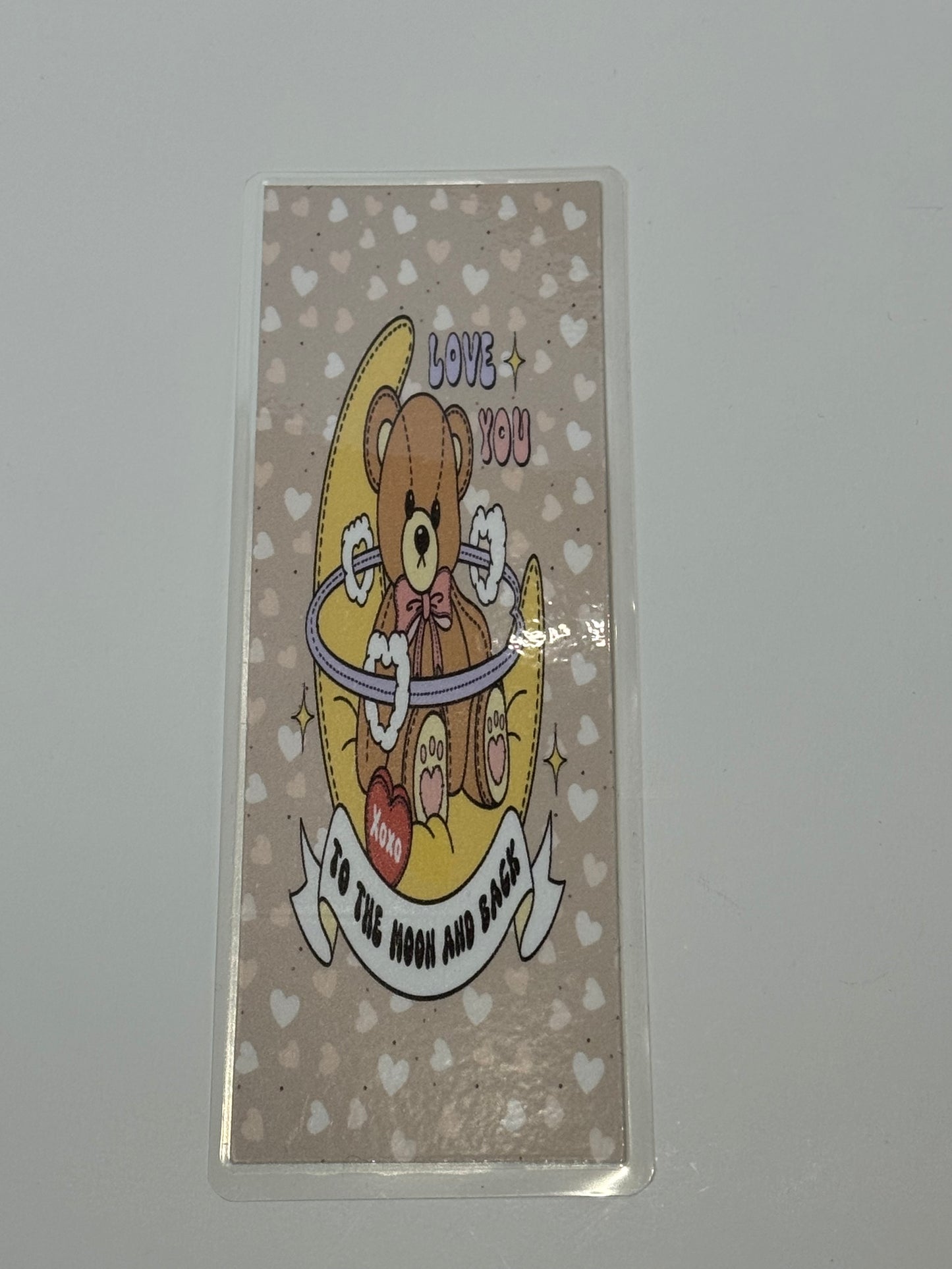 Love You To The Moon And Back Teddy Bear Hearts Laminated Bookmark XOXO