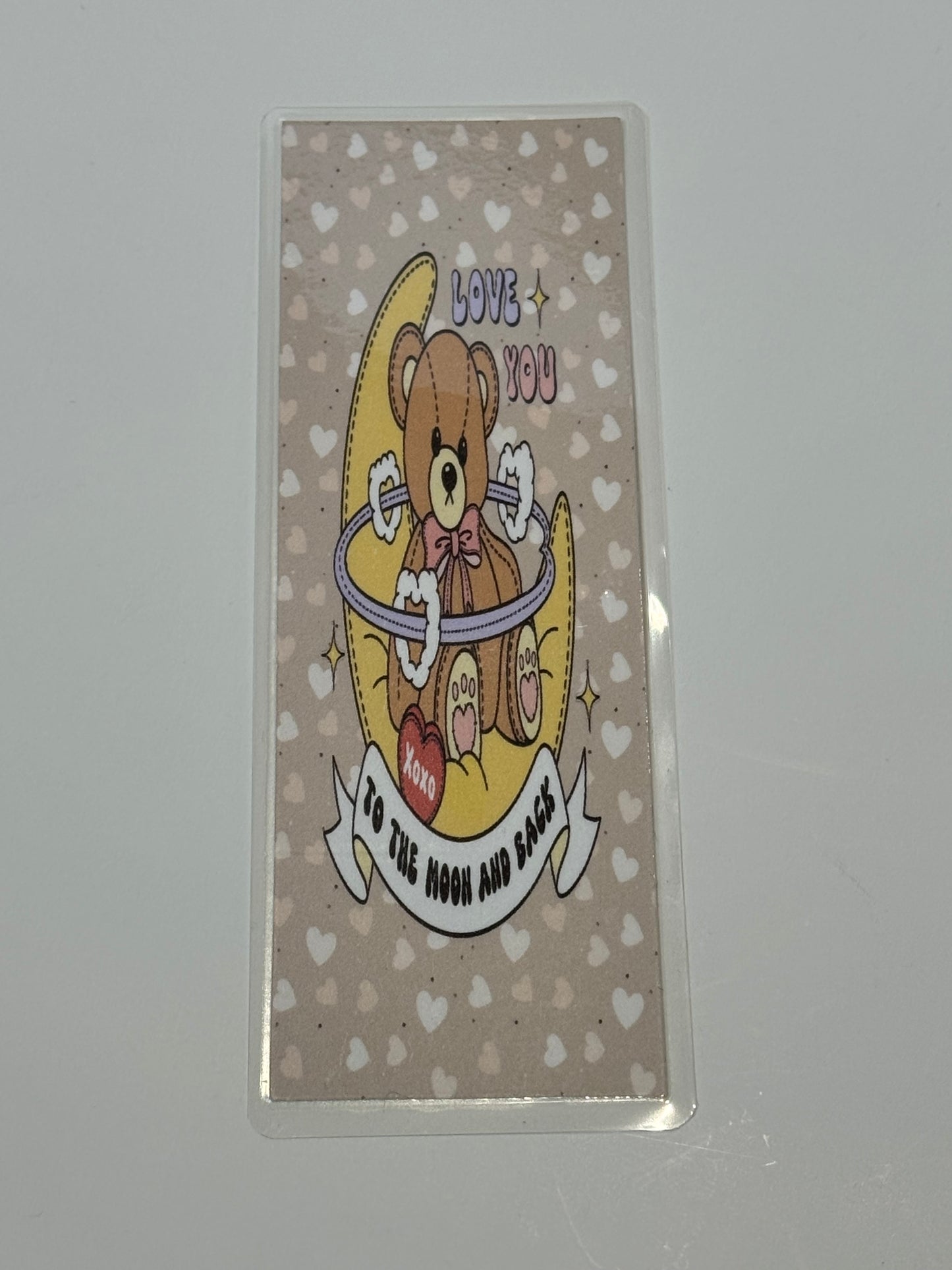 Love You To The Moon And Back Teddy Bear Hearts Laminated Bookmark XOXO