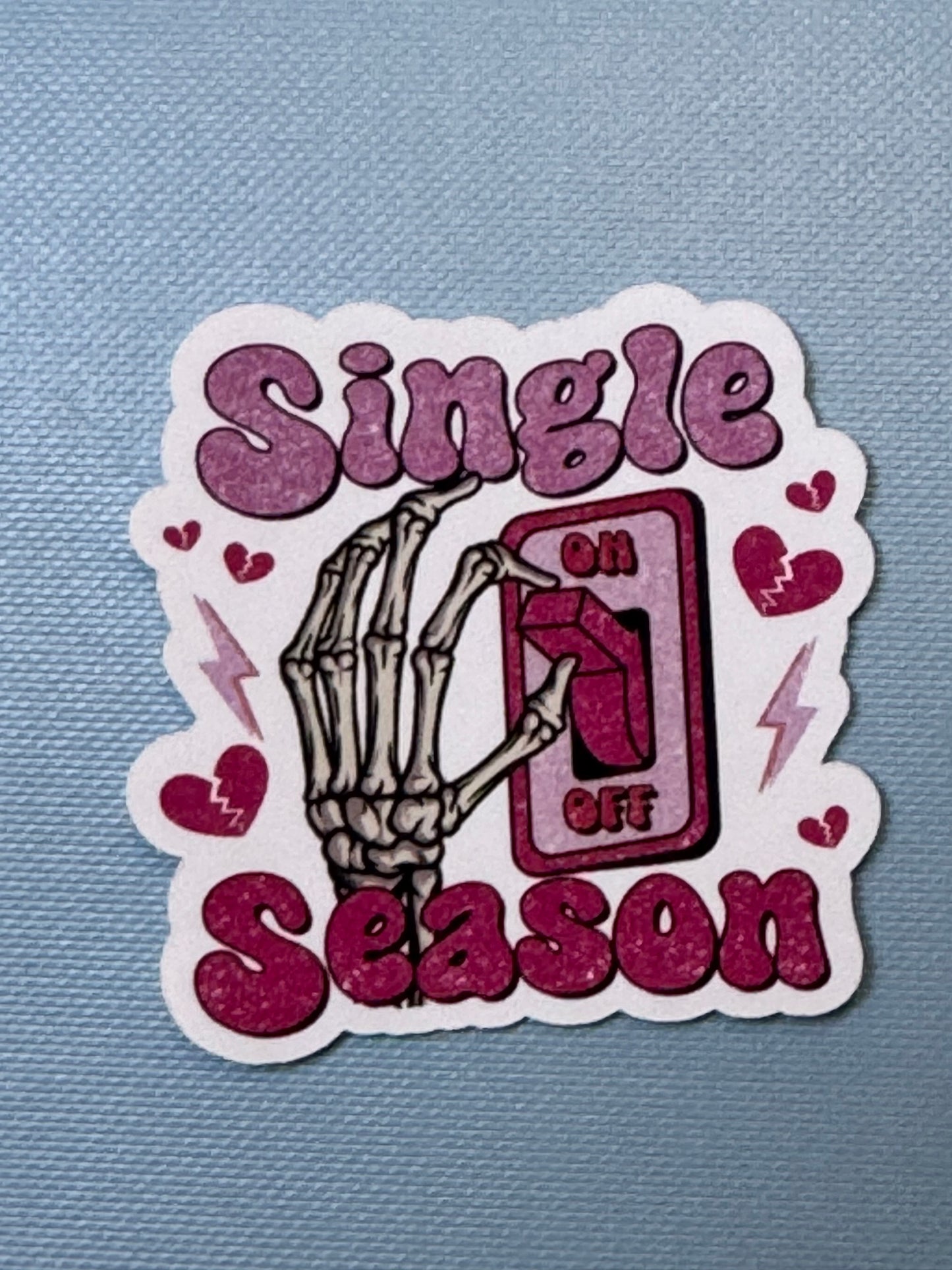 Valentine's Day Sticker, Single Season, AntiValentines Day