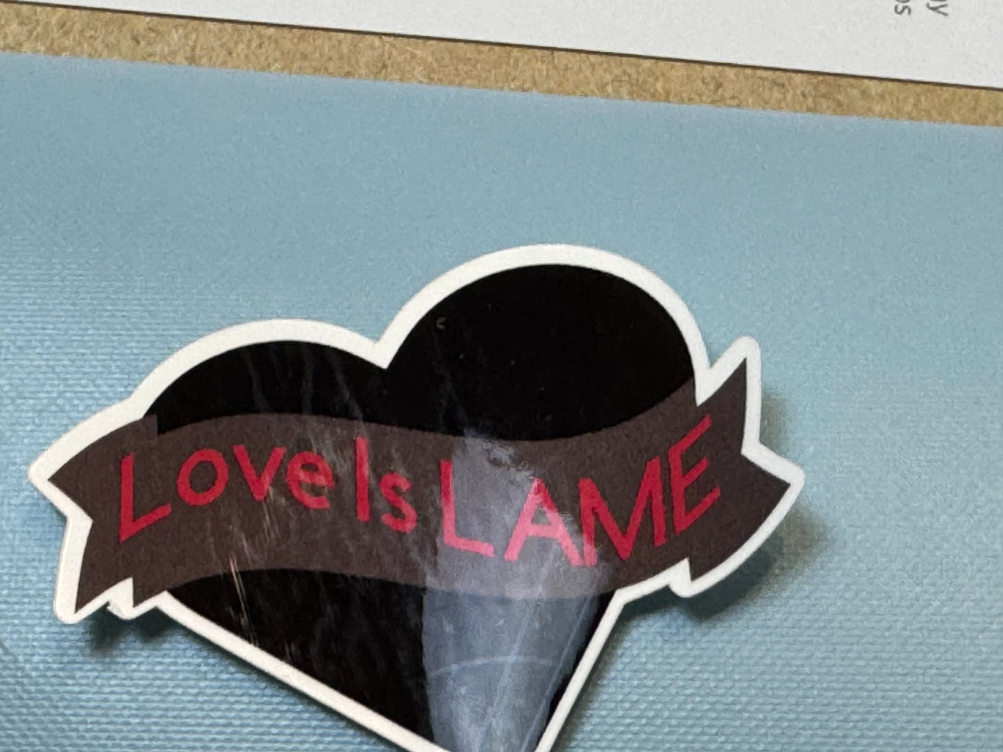 Anti-Valentine's Day Stickers, Love is Lame, Single Life, Black Heart