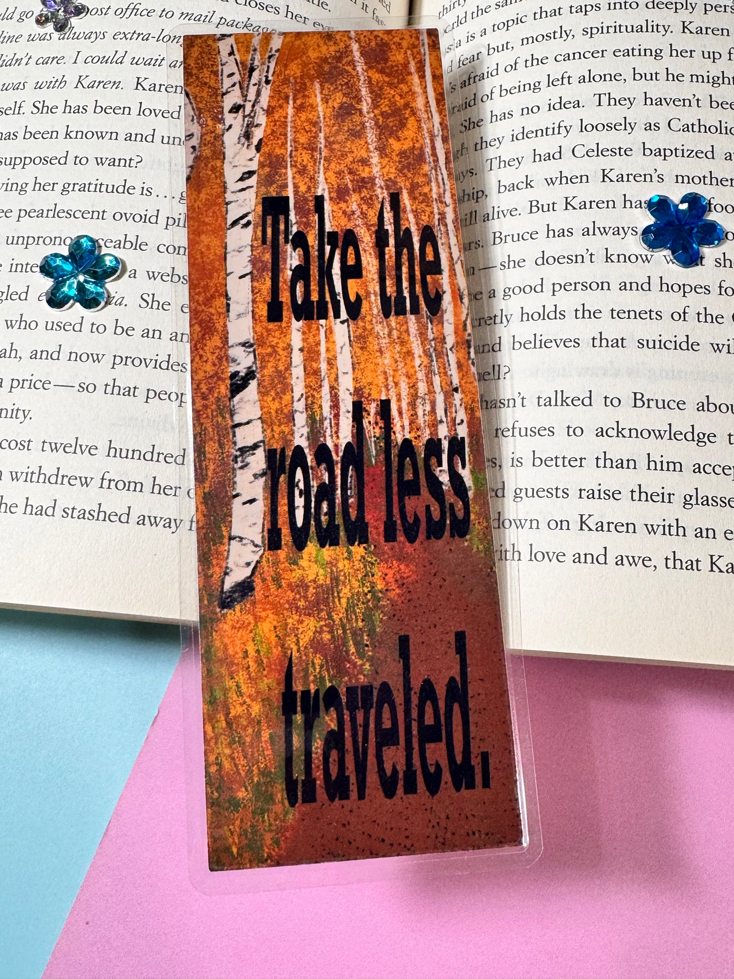 Bookmarks For Travelers and Adventure Seekers - Page Keeper For Readers - Bookish Accessory - Laminated - Take the road less traveled.