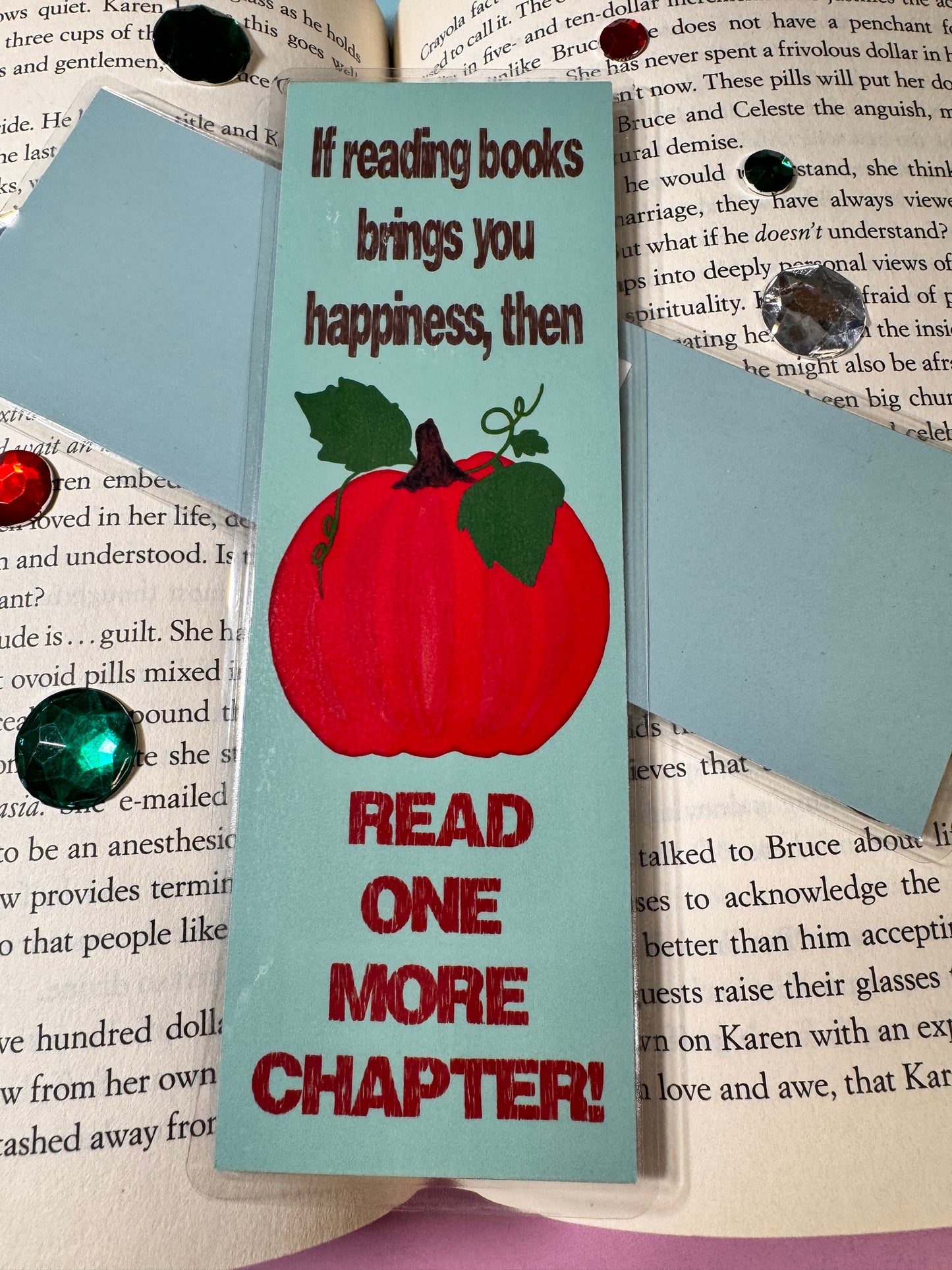 Bookmarks For All Readers | Fall Autumn Season | Pumpkin Designs Hand Drawn Artwork | Reading Brings Happiness | One More Chapter