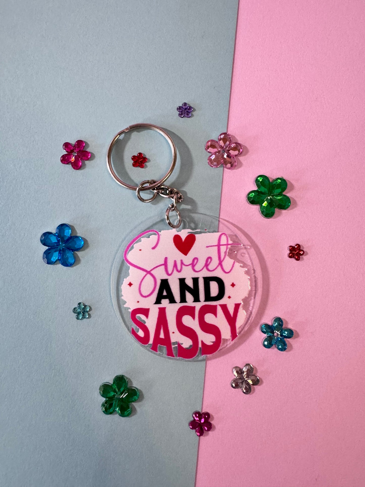 Sweet and Sassy Keychain, 2 Inch Round Clear Acrylic Keychain with Uv Dtf Design