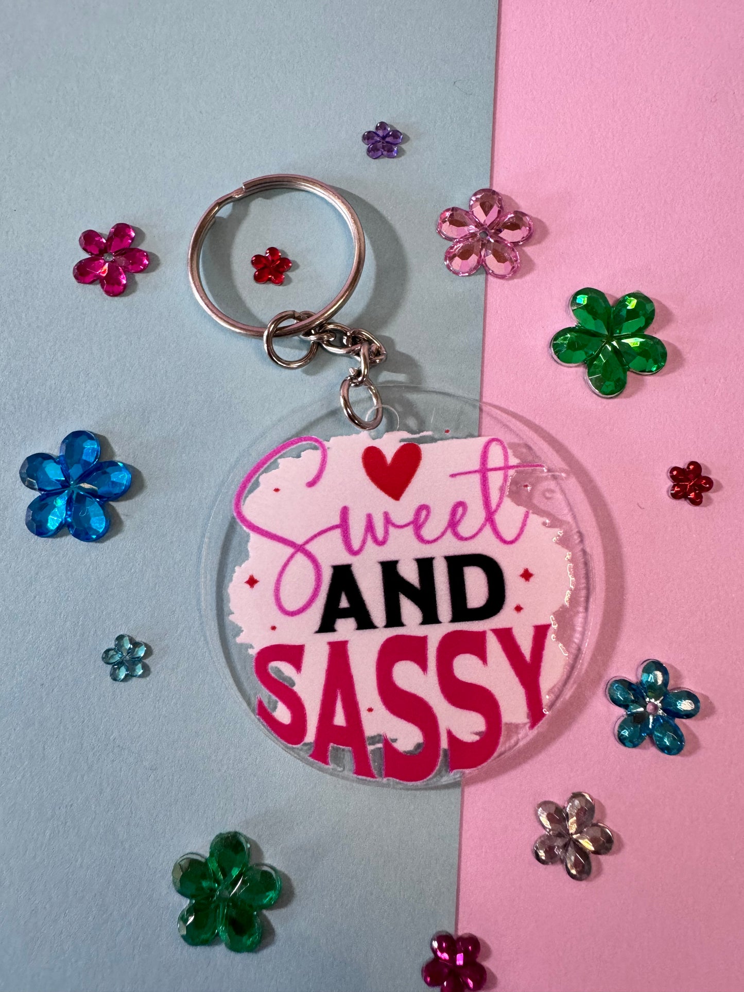 Sweet and Sassy Keychain, 2 Inch Round Clear Acrylic Keychain with Uv Dtf Design