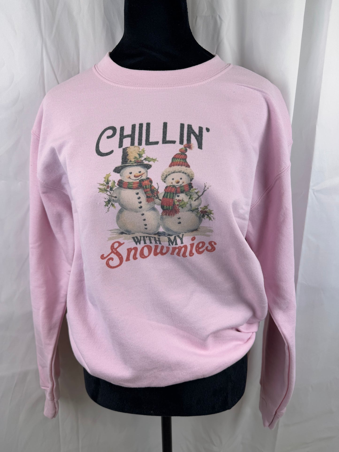 Chillin With My Snowmies Holiday Sweatshirt, Sublimated Christmas Shirt