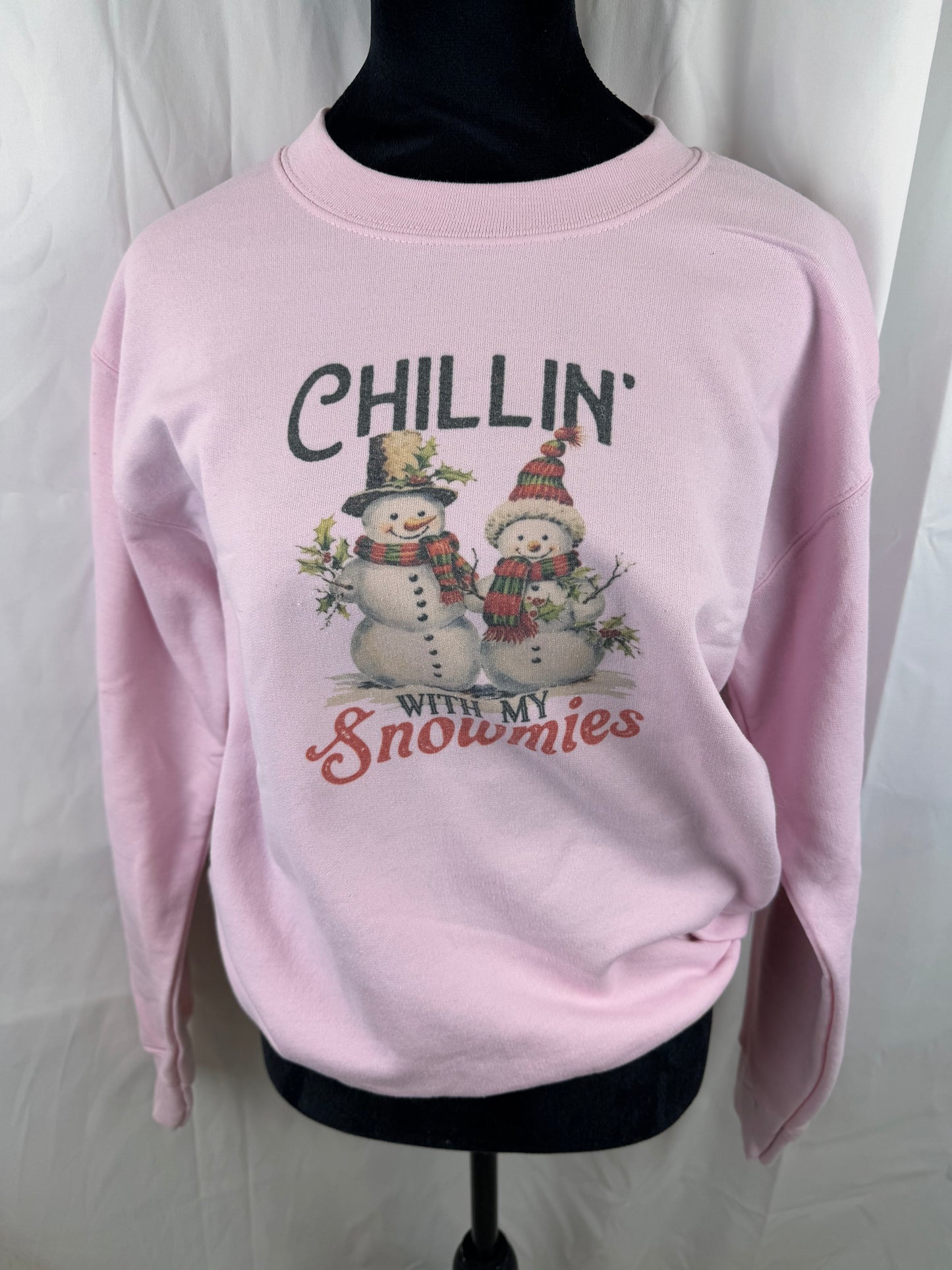 Chillin With My Snowmies Holiday Sweatshirt, Sublimated Christmas Shirt