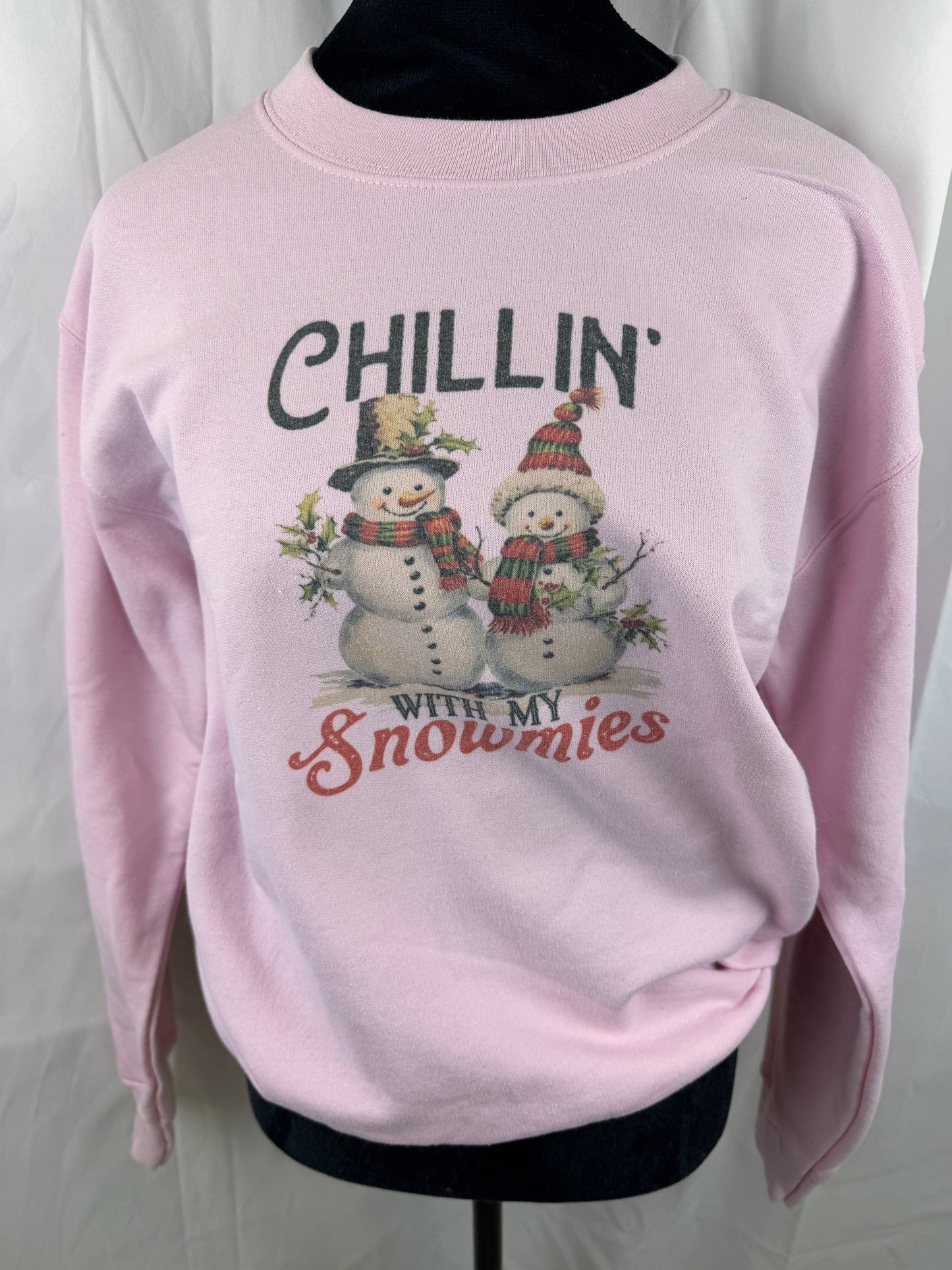 Chillin With My Snowmies Holiday Sweatshirt, Sublimated Christmas Shirt