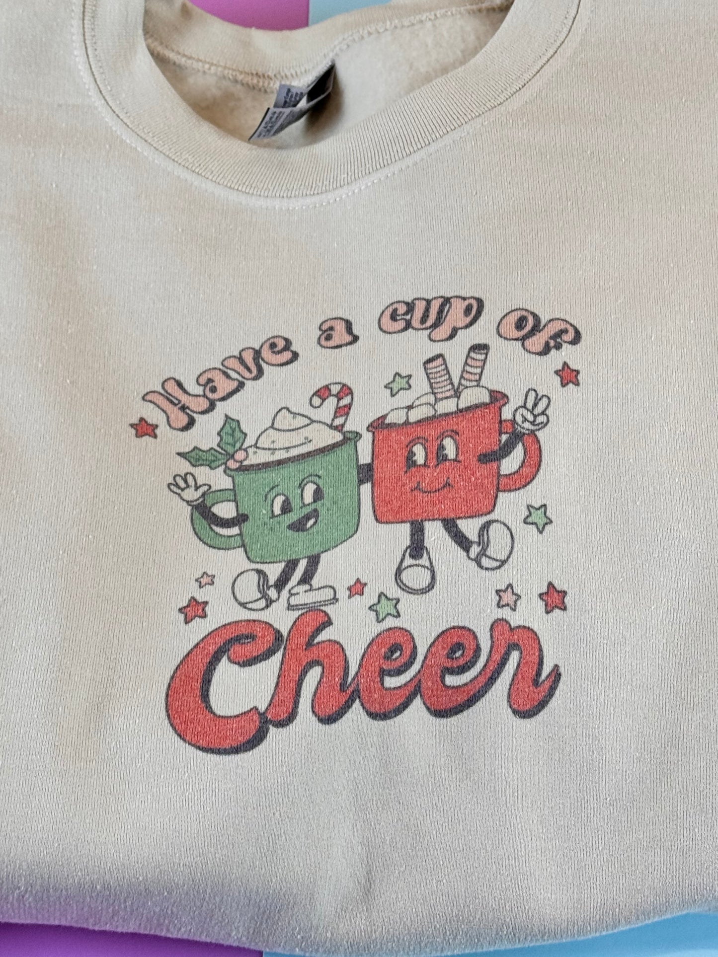 Have A Cup Of Cheer Hot Cocoa Holiday Sweatshirt, Sublimated Christmas Shirt