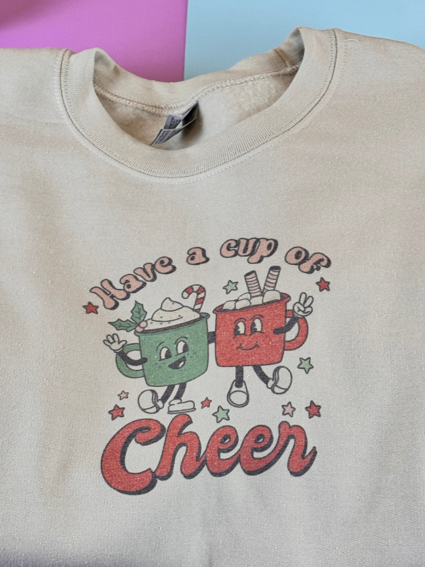 Have A Cup Of Cheer Hot Cocoa Holiday Sweatshirt, Sublimated Christmas Shirt