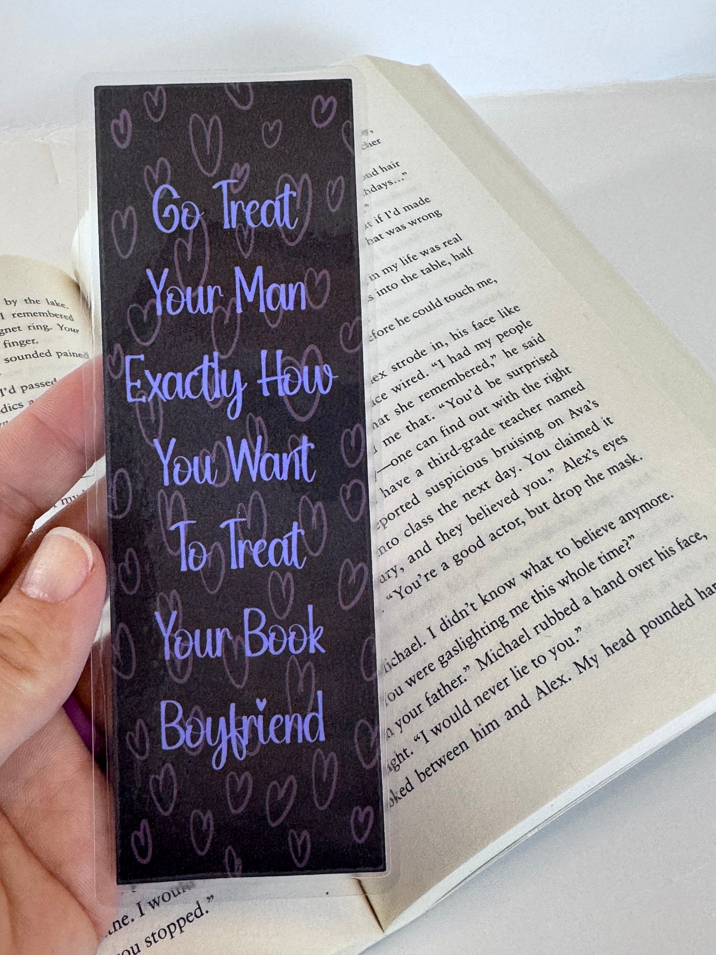 Go Treat Your Man Exactly How You Want To Treat Your Book Boyfriend Laminated Bookmark, Smut Lover Spicy Book Reader Page Saver