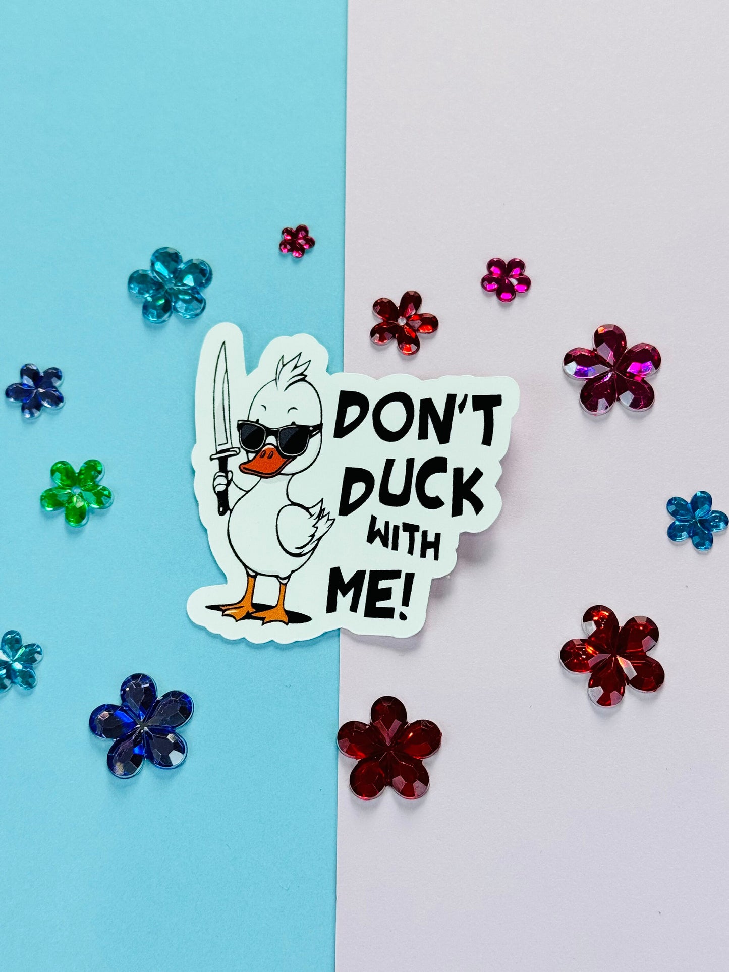 Don't Duck With Me Adorable Sassy Duck Matte Vinyl Die Cut Sticker for Planners and Phone Cases