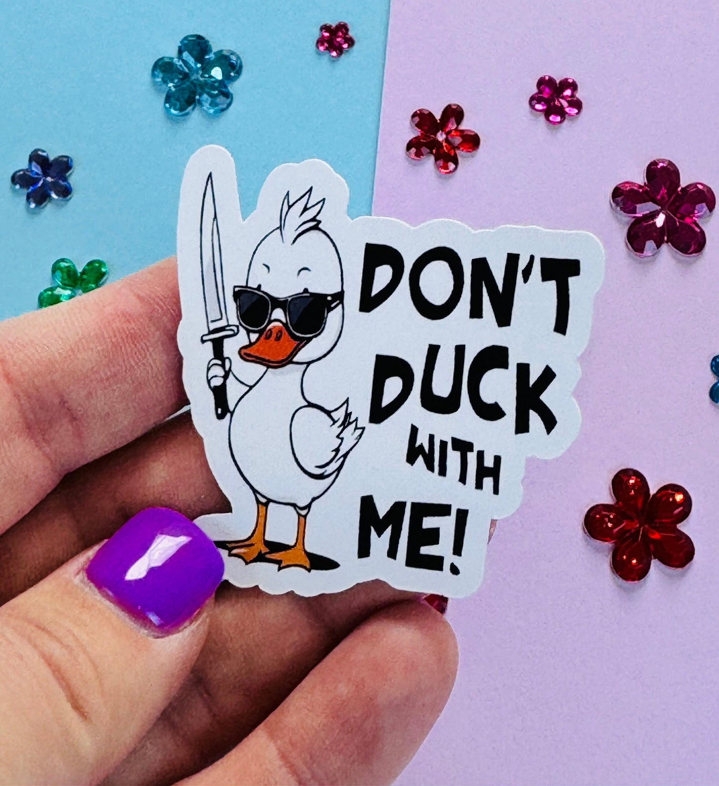 Don't Duck With Me Adorable Sassy Duck Matte Vinyl Die Cut Sticker for Planners and Phone Cases