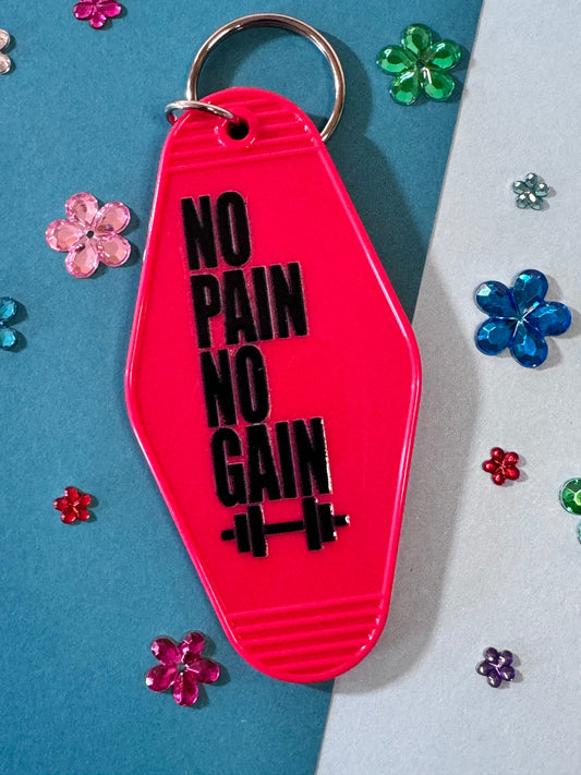 No Pain No Gain Motel Hotel Red Keychain with UV DTF Design, Double Sided