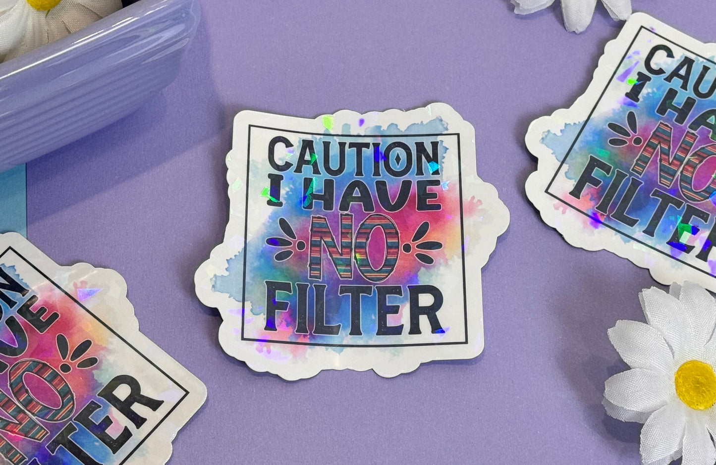 Die Cut Water Bottle Sticker with Gem Holographic Laminate, 3 inch, Caution I Have NO Filter