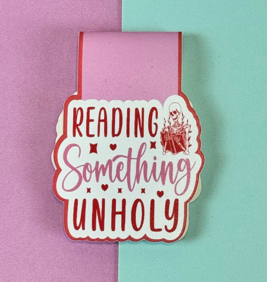 Read Something Unholy Magnetic Bookmark