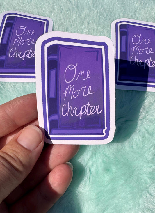 One More Chapter Matte Vinyl Sticker For Book Lovers 2.3 Inch Easy Peel Sticker for Planners Kindle Cases Phone Case Decor Agendas and More