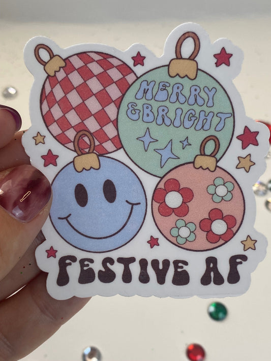 Merry and Bright Festive AF Christmas Ornament Holiday Sticker